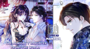 The Almighty Daughter Runs The World manhua