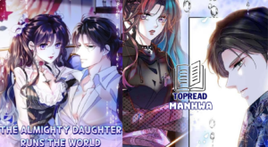 The Almighty Daughter Runs The World manhwa online